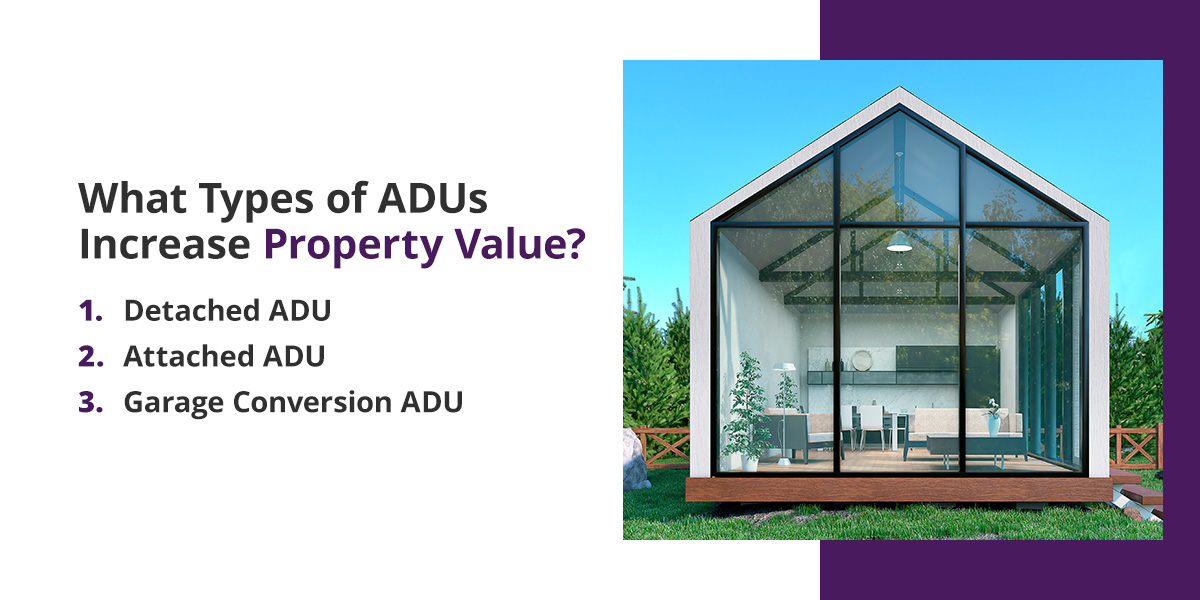 What types of ADUs increase property value